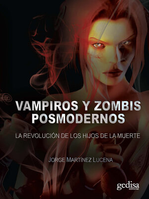 cover image of Vampiros y zombies postmodernos